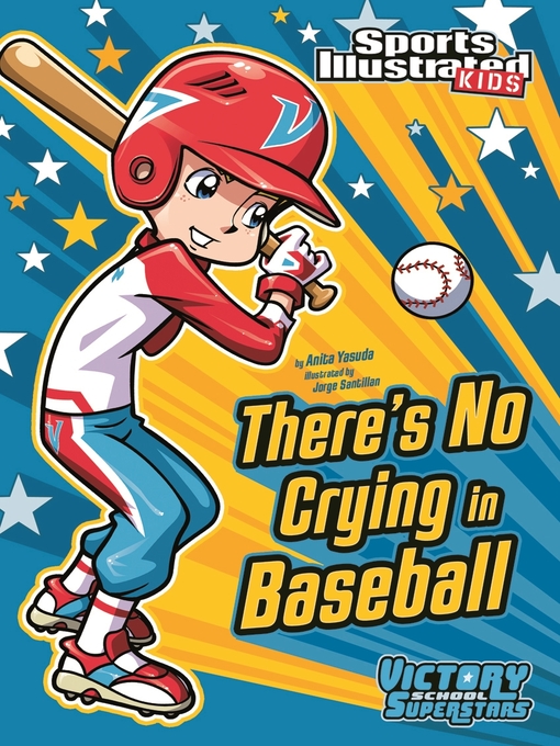 Title details for There's No Crying in Baseball by Anita Yasuda - Available